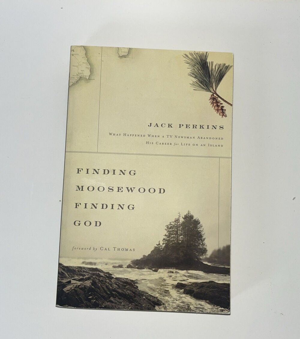 Finding Moosewood, Finding God : What Happened When a TV Newsman Abandoned...